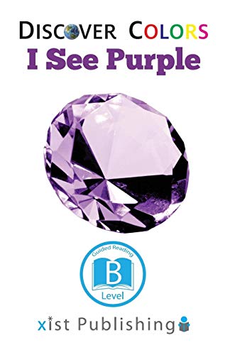 I See Purple (Discover Colors)