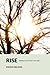Rise: Waking Up To Your Tru...