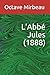 L'Abbé Jules (1888)
