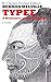 Typee, a Romance of the Sou...