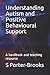 Understanding Autism and Positive Behavioural Support: A handbook and teaching resource