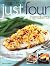 50 Fantastic Recipes Just Four Ingredients: Step-By-Step Dishes For Every Occasion