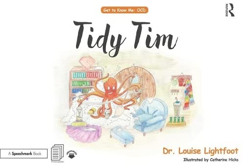 Tidy Tim: Get to Know Me: OCD (Paperback)