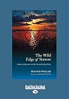 The Wild Edge of ...