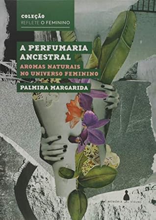 A Perfumaria Ancestral