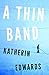 A Thin Band