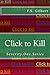 Click to Kill