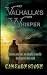 Valhalla's Whisper: One man...