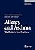 Allergy and Asthma: The Basics to Best Practices