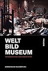 Welt - Bild - Museum: Topographien Der Kreativitat (German Edition) Welt - Bild - Museum: Topographien Der Kreativitat (German Edition)