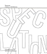 Speculation: Discourse, A Series on Architecture (Princeton University School of Architecture)