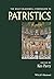 The Wiley Blackwell Companion to Patristics (Wiley Blackwell Companions to Religion)