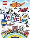 LEGO Amazing Vehicles: (Library Edition)