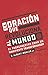 La oración que revoluciona al mundo: El Padrenuestro como un manifiesto transformador (Spanish Edition)