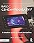 Basic Cinematography: A Cre...