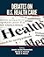 Debates on U.S. Health Care