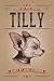 Tilly by Jack Stoddard