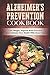 Alzheimer's Prevention Cook...