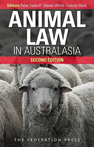 Animal Law in Australasia: Continuing the Dialogue (Paperback)