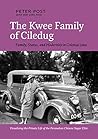 The Kwee Family of Ciledug: Family, Status, and Modernity in Colonial Java