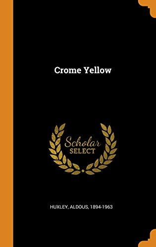 Crome Yellow