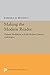 Making the Modern Reader: Cultural Mediation in Early Modern Literary Anthologies (Princeton Legacy Library)