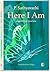 Here I Am and Other Stories (Translated from Telugu)