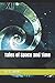 Tales of Space and Time