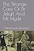 The Strange Case of Dr. Jekyll and Mr. Hyde