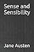 Sense and Sensibility
