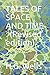 Tales of Space and Time: (revised Edition)