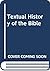 Textual History of the Bibl...