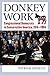 Donkey Work: Congressional Democrats in Conservative America, 1974-1994
