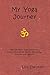 My Yoga Journey by Lisa   Sherman