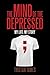 The Mind of the Depressed: ...