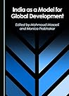India as a Model for Global Development