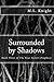 Surrounded by Shadows (The Four Sisters Prophecy)