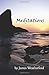 Meditations by James Weatherford