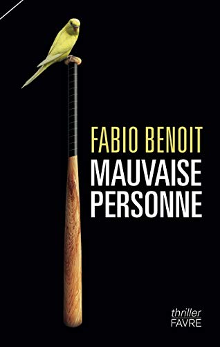 Mauvaise personne (Hardcover)