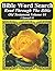 Bible Word Search Read Through The Bible Old Testament Volume 44: 1 Samuel #1 Extra Large Print (Bible Word Search Puzzles Jumbo Print Flower Lover's Edition Old Testament)