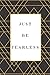 Just Be Fearless