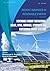 Renewable Energy Engineering: Solar, Wind, Biomass, Hydrogen and Geothermal Energy Systems (Recent Advances in Renewable Energy)