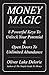 Money Magic: 8 Powerful Keys To Unlock Your Potential & Open Doors To Unlimited Abundance