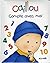 Caillou Compte Avec Moi