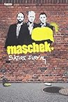 Maschek by Maschek