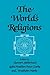 The World's Religions by Peter B. Clarke