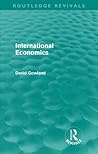 International Economics (Routledge Revivals) International Economics (Routledge Revivals)