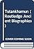Tutankhamun: A Biography (Routledge Ancient Biographies)