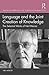Language and the Joint Creation of Knowledge: The Selected Works of Neil Mercer