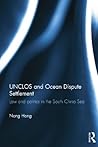 UNCLOS and Ocean Dispute Settlement
